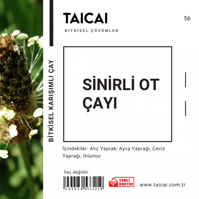 taicai sinirli ot çayı